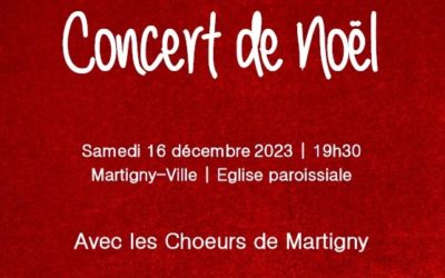 Concert de Noël des chœurs de Martigny